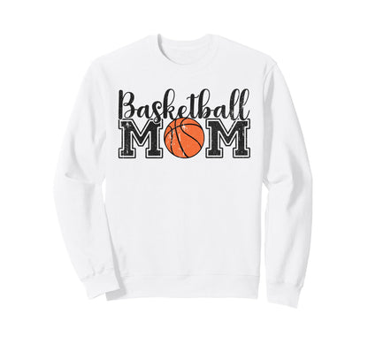 Basketball Mom Basketball Sweatshirt - Casual Everyday Wear for Adults - T-Shirt, Sweatshirt, Hoodie