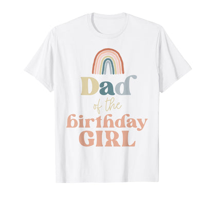 Dad Birthday Boho Rainbow Party T-Shirt - Novelty Apparel for Adults - T-Shirt, Sweatshirt, Hoodie