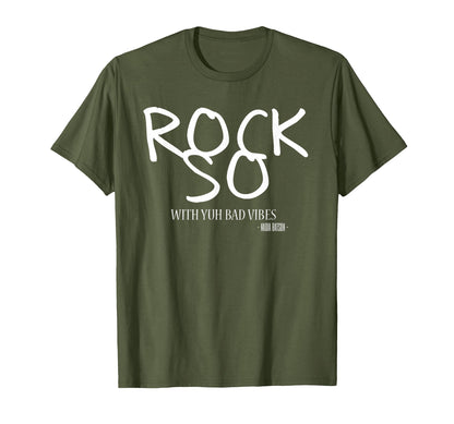 Nadia Batson Rock So Yuh Bad Vibes T-Shirt - Graphic Print Unisex - T-Shirt, Sweatshirt, Hoodie