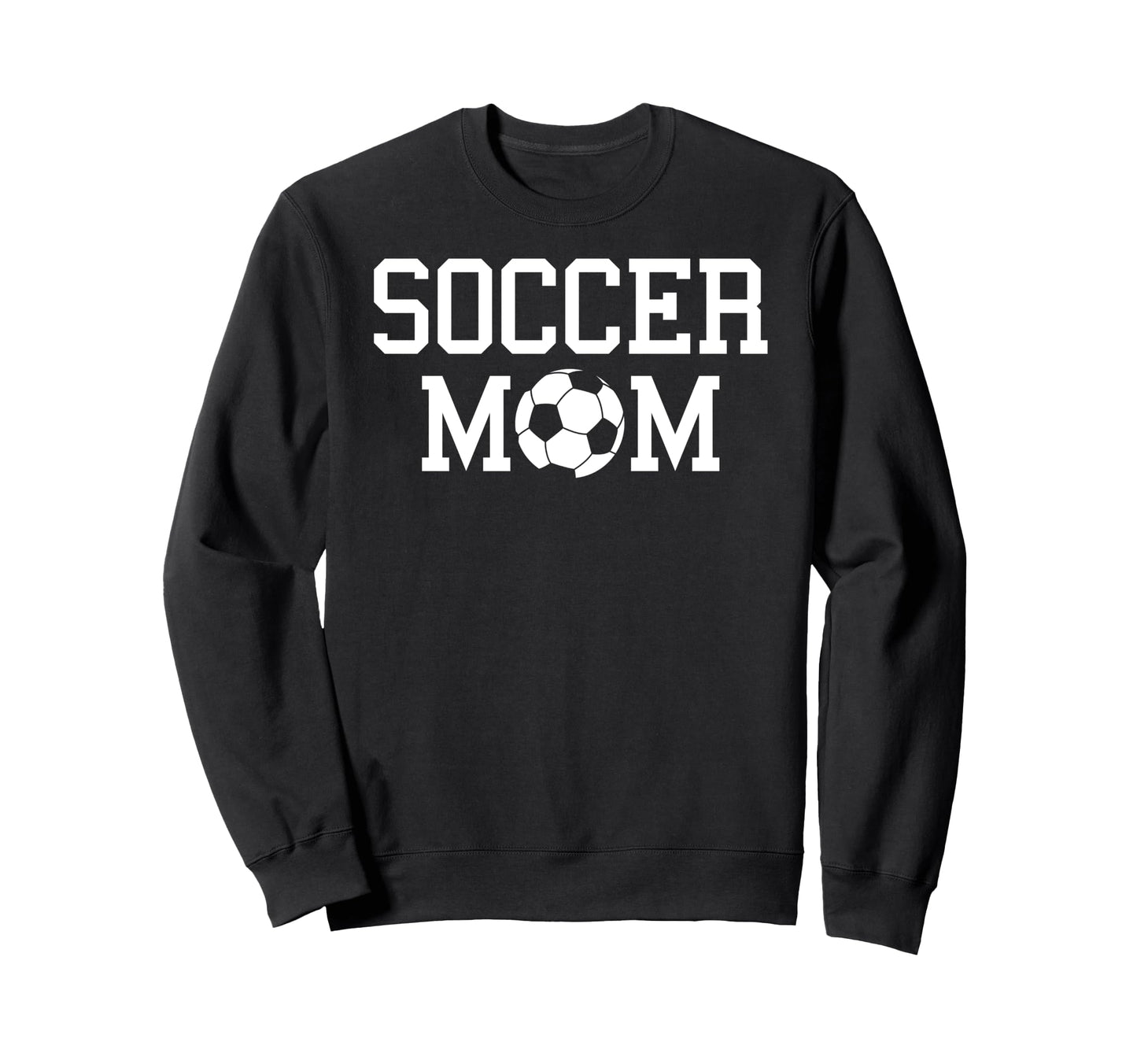 Proud Soccer Mom Funny Sports Sweatshirt - Streetwear Style for Adults - T-Shirt, Sweatshirt, Hoodie