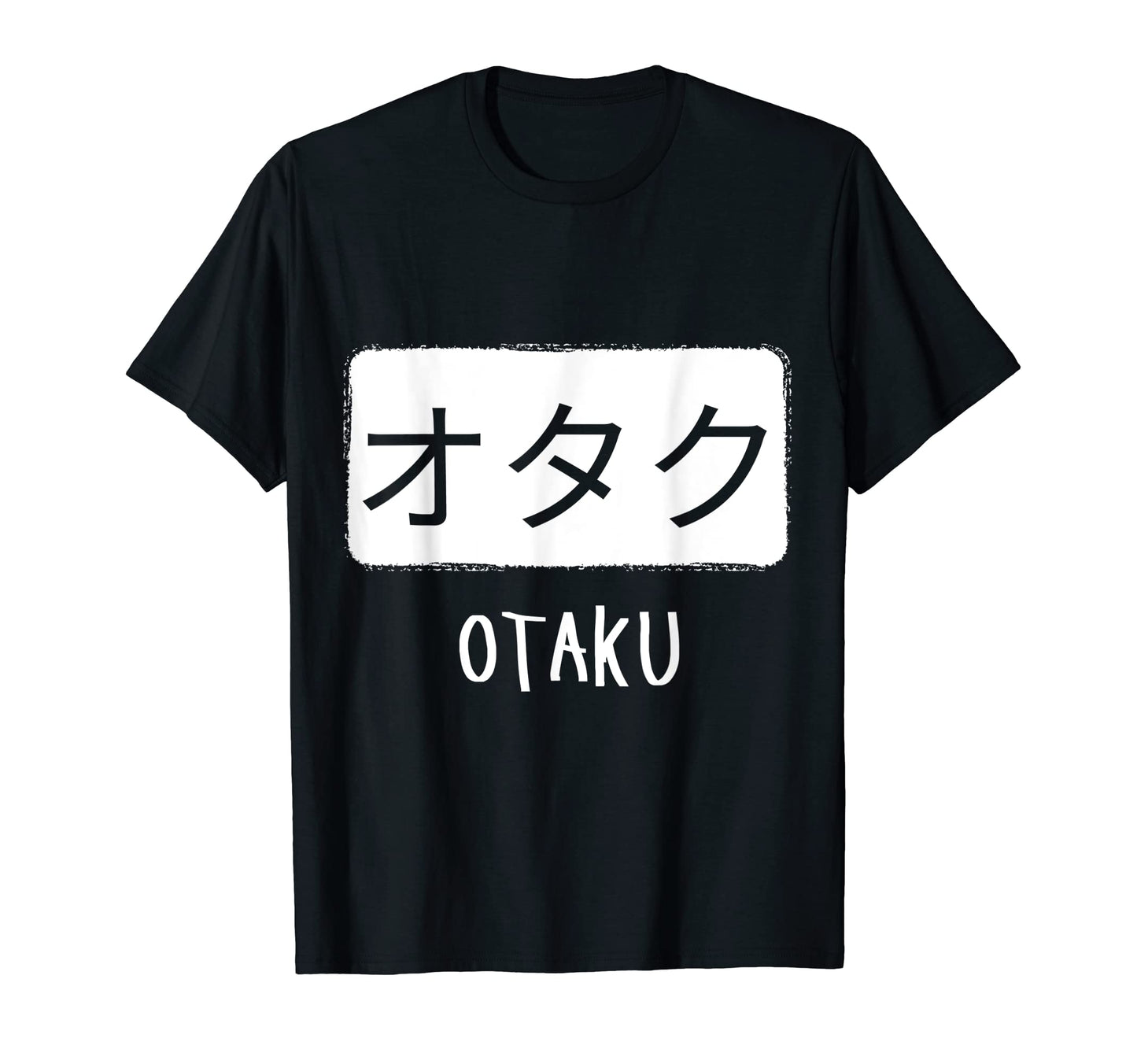 Otaku Japanese Word Geek Anime T-Shirt - Fun Novelty Design Unisex - T-Shirt, Sweatshirt, Hoodie
