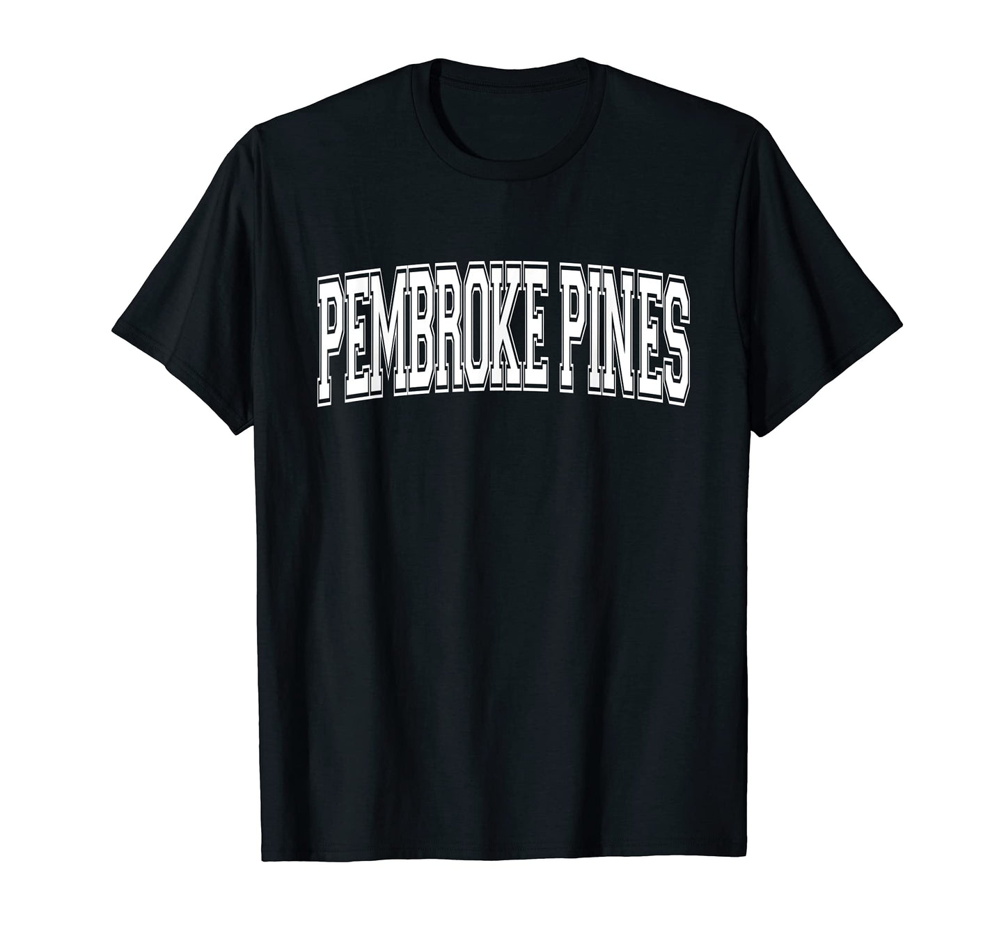 Pembroke Pines Fl Florida Usa T-Shirt - Fun Novelty Design Men Women - T-Shirt, Sweatshirt, Hoodie
