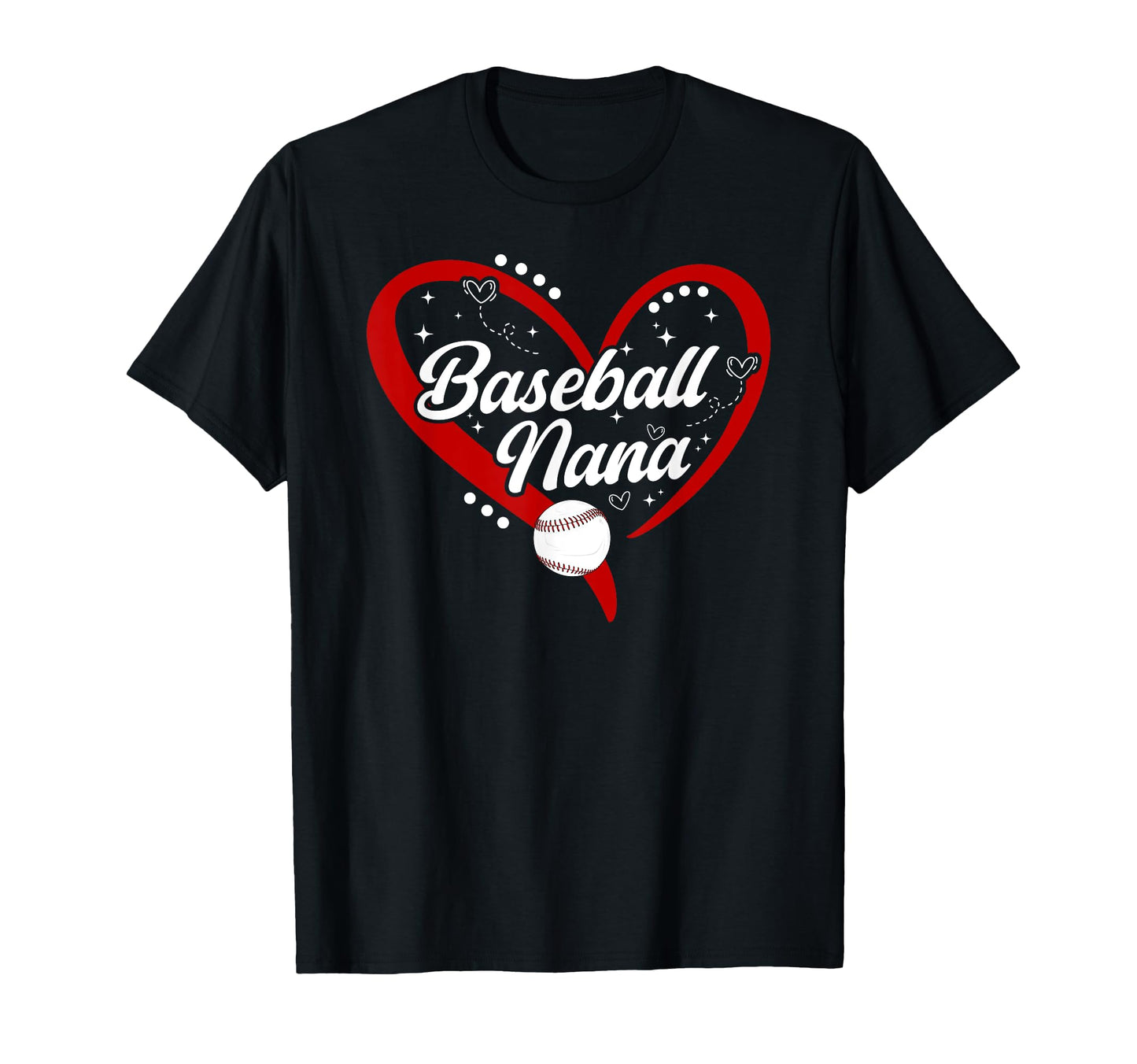 Baseball Nana Heart Nana Baseball T-Shirt - Unique Graphic for Adults - T-Shirt, Sweatshirt, Hoodie
