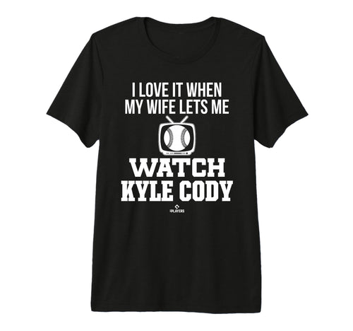 My Wife Lets Me Watch Kyle Cody T-Shirt - Trendy Graphic for Adults - T-Shirt, Sweatshirt, Hoodie