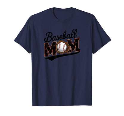 Baseball Mom Baseball Glove And Ball T-Shirt - Casual Everyday Wear Unisex - T-Shirt, Sweatshirt, Hoodie