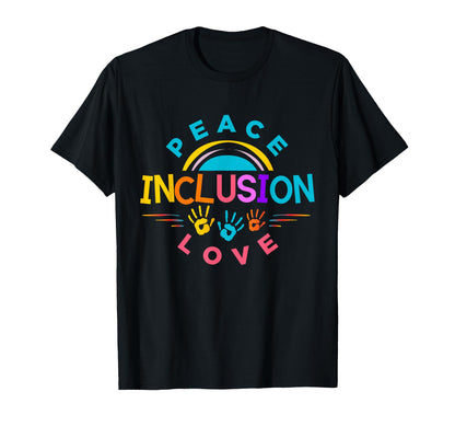 Inclusion And Equity Peace Love T-Shirt - Fun Novelty Design Unisex - T-Shirt, Sweatshirt, Hoodie