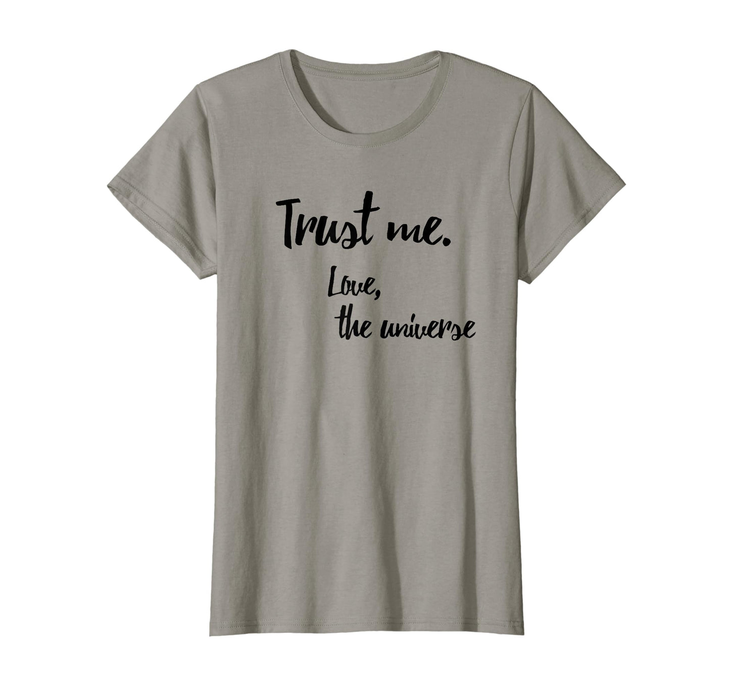 Trust Me Love Universe Love Peace T-Shirt - Aesthetic Graphic Men Women - T-Shirt, Sweatshirt, Hoodie