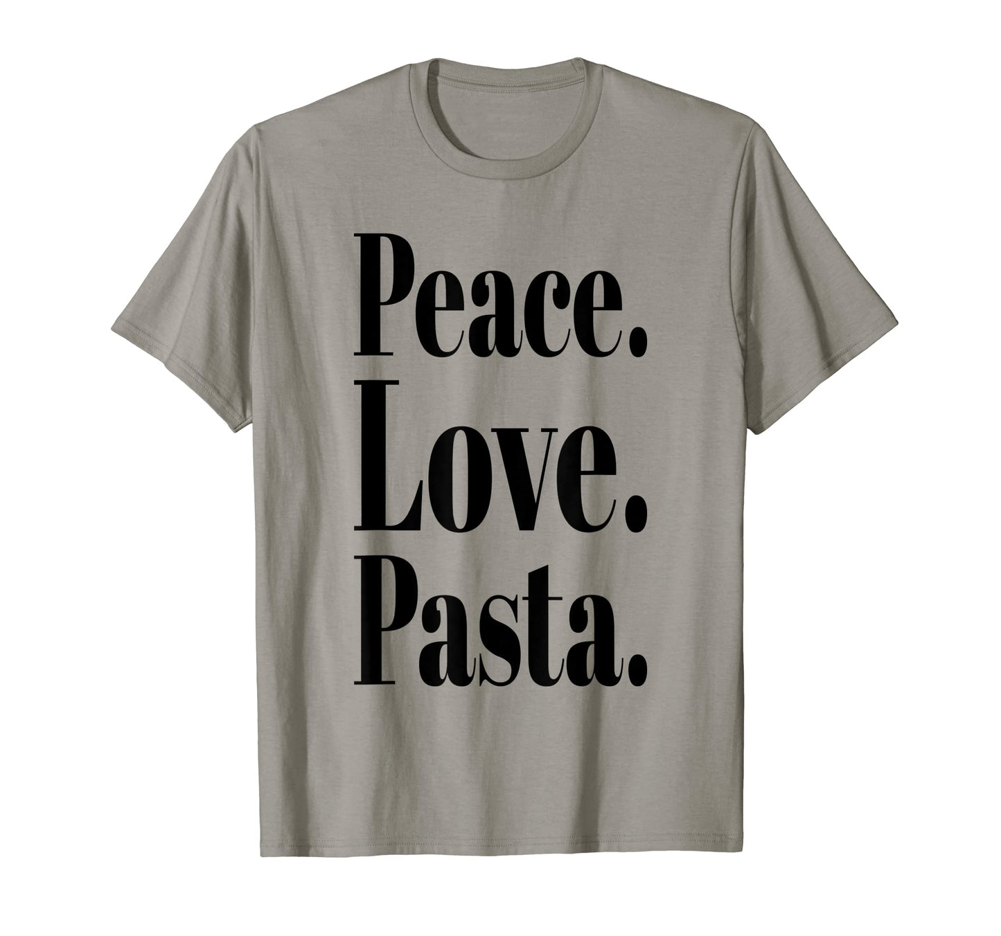 Peace Love Pasta Lover T-Shirt - Unique Graphic Unisex - T-Shirt, Sweatshirt, Hoodie