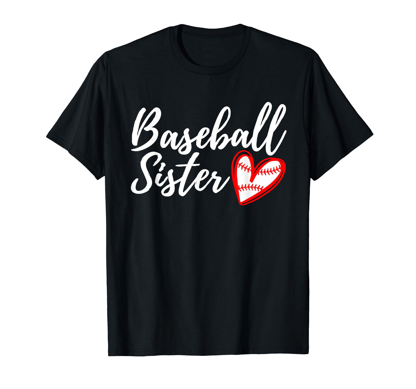 Baseball Sister Heart Matching Family T-Shirt - Fun Novelty Design Unisex - T-Shirt, Sweatshirt, Hoodie