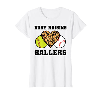 Busy Raising Ballers Softball Baseball T-Shirt - Unique Graphic Unisex - T-Shirt, Sweatshirt, Hoodie