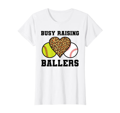 Busy Raising Ballers Softball Baseball T-Shirt - Unique Graphic Unisex - T-Shirt, Sweatshirt, Hoodie