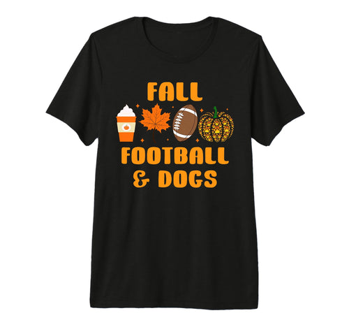 Fall Football And Dogs Game Day Fall T-Shirt - Novelty Apparel Men Women - T-Shirt, Sweatshirt, Hoodie