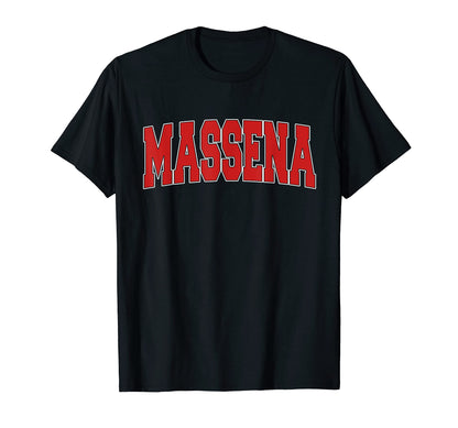 Massena Ny New York Varsity Usa Sports T-Shirt - Streetwear Style Unisex - T-Shirt, Sweatshirt, Hoodie