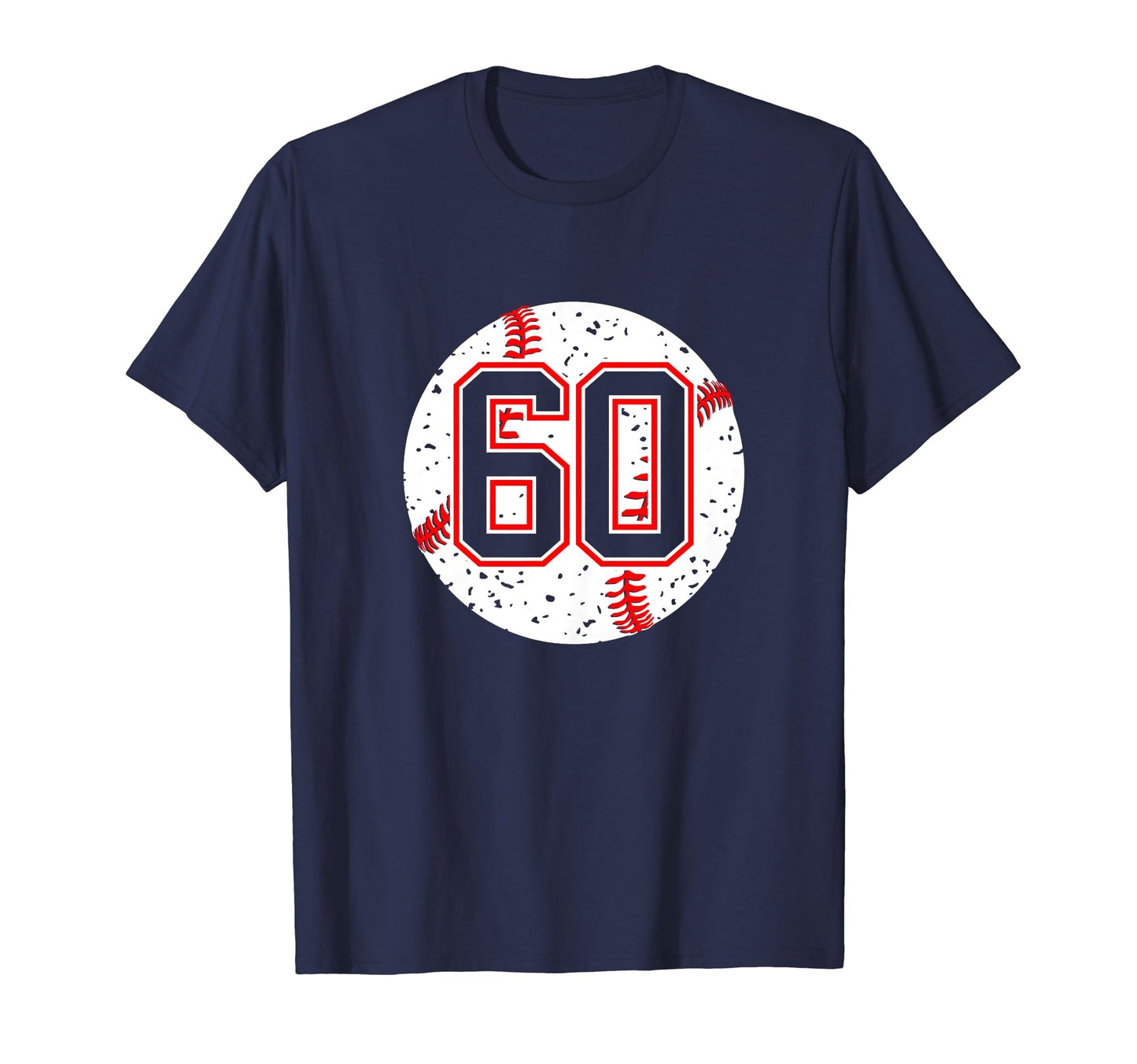 Baseball Number 60 Mom Show T-Shirt - Casual Everyday Wear Men Women - T-Shirt, Sweatshirt, Hoodie