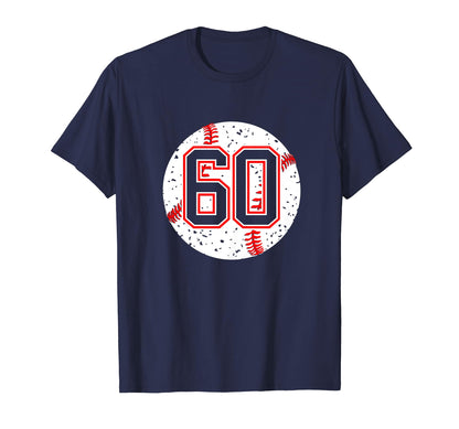 Baseball Number 60 Mom Show T-Shirt - Casual Everyday Wear Men Women - T-Shirt, Sweatshirt, Hoodie
