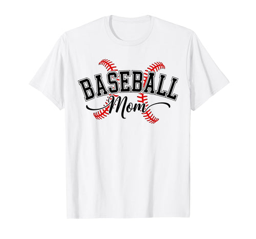 Baseball Mom Baseball Lovers Funny T-Shirt - Casual Everyday Wear Unisex - T-Shirt, Sweatshirt, Hoodie