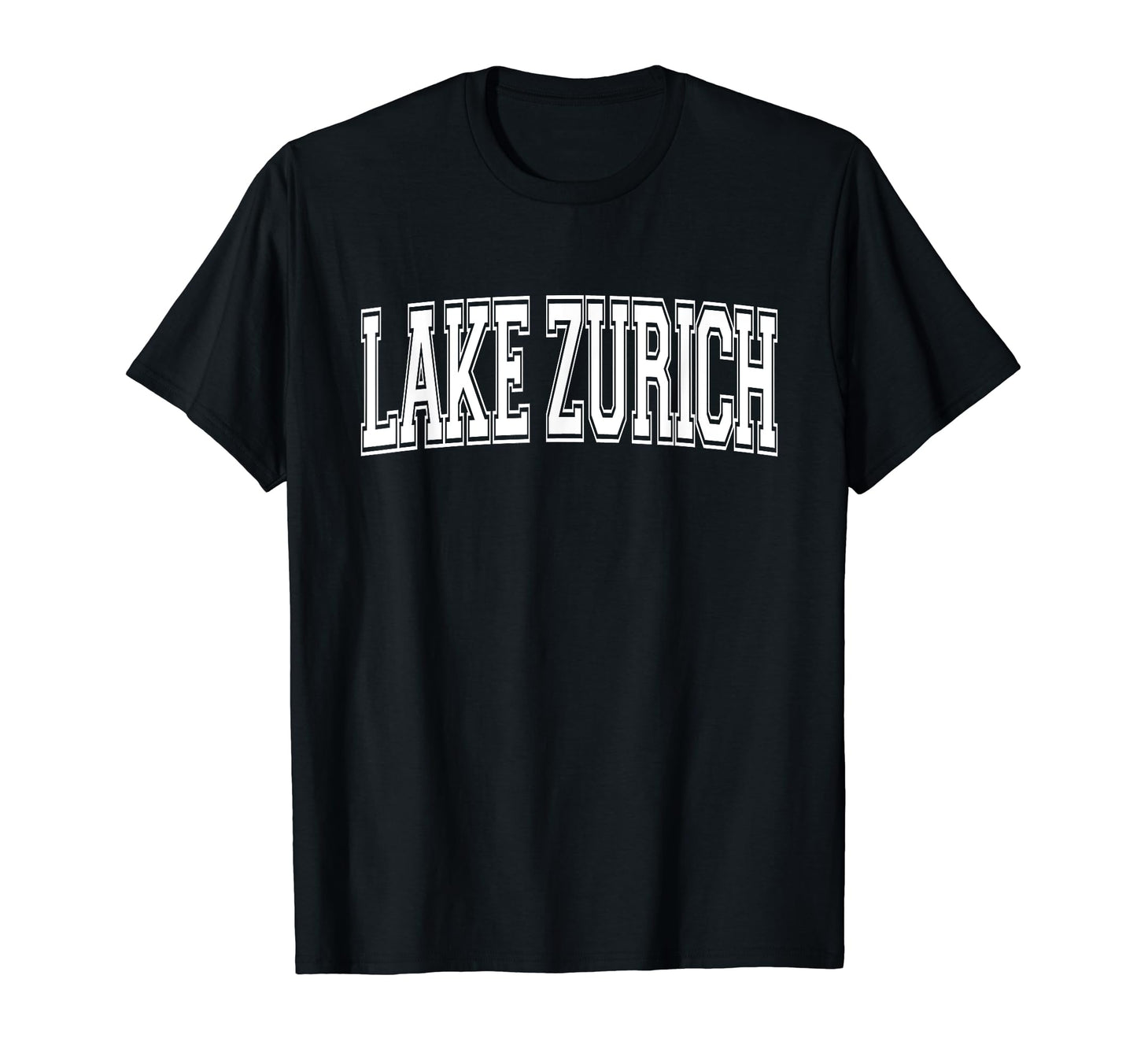 Lake Zurich Il Illinois Usa Sports T-Shirt - Aesthetic Graphic for Adults - T-Shirt, Sweatshirt, Hoodie