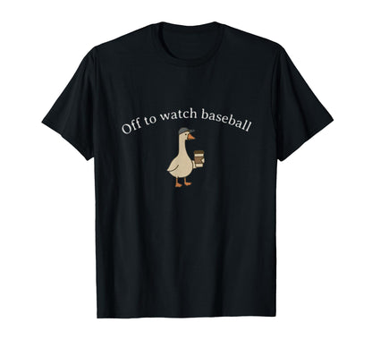 Off To Watch Baseball Funny Baseball Mom T-Shirt - Graphic Print Men Women - T-Shirt, Sweatshirt, Hoodie