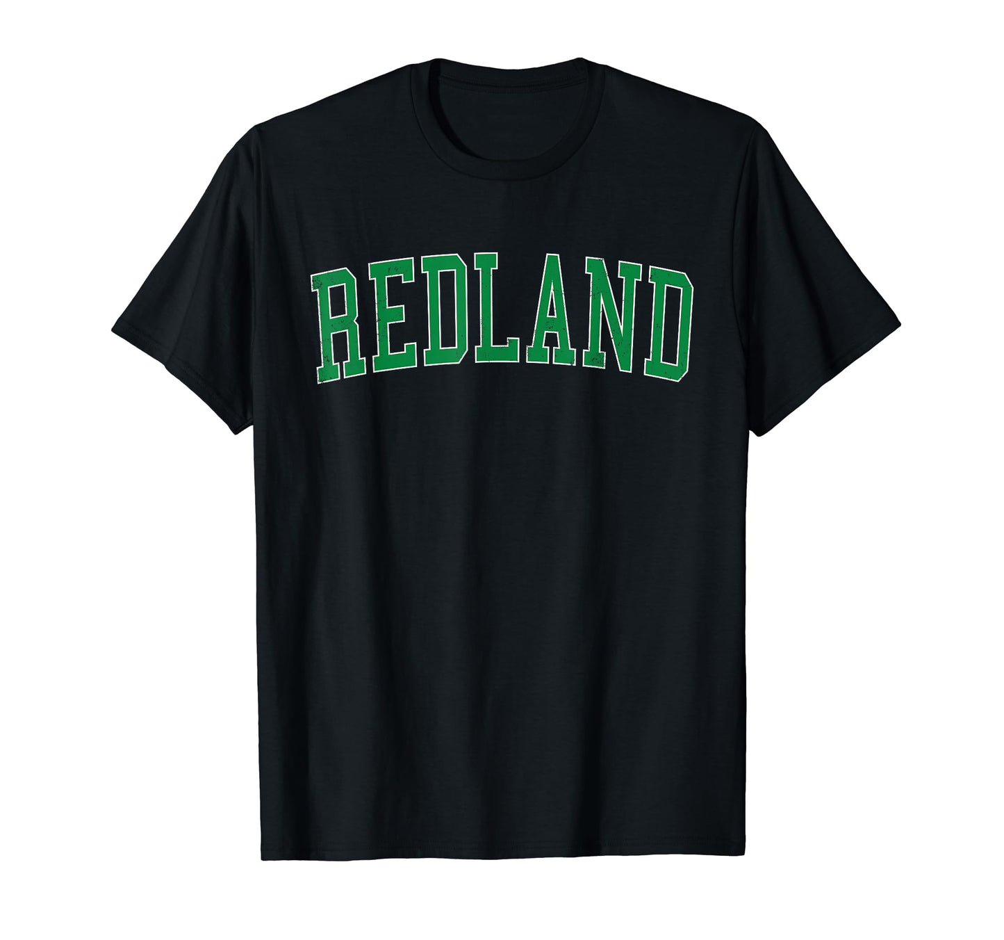 Redland Md Distressed Green Varsity T-Shirt - Minimalist Print Unisex - T-Shirt, Sweatshirt, Hoodie