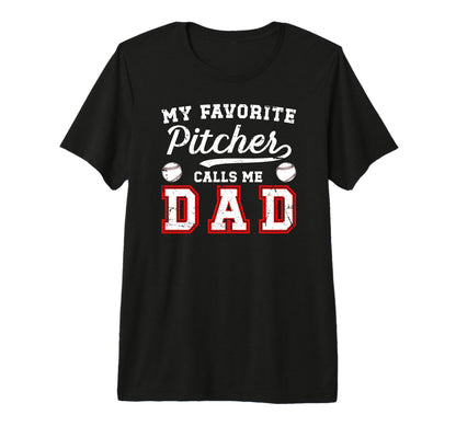 Mens My Favorite Baseball Pitcher T-Shirt - Fun Novelty Design for Adults - T-Shirt, Sweatshirt, Hoodie