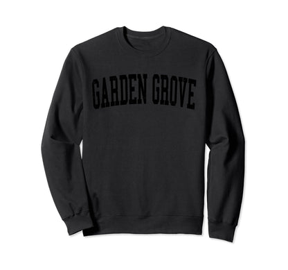 Garden Grove Ca Distressed Black Sweatshirt - Minimalist Print for Adults - T-Shirt, Sweatshirt, Hoodie