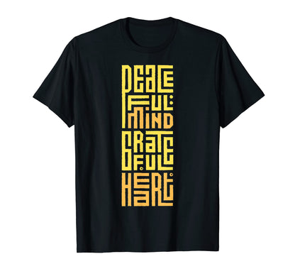 Peaceful Mind Grateful Heart Peace Sign T-Shirt - Custom Art Print Unisex - T-Shirt, Sweatshirt, Hoodie