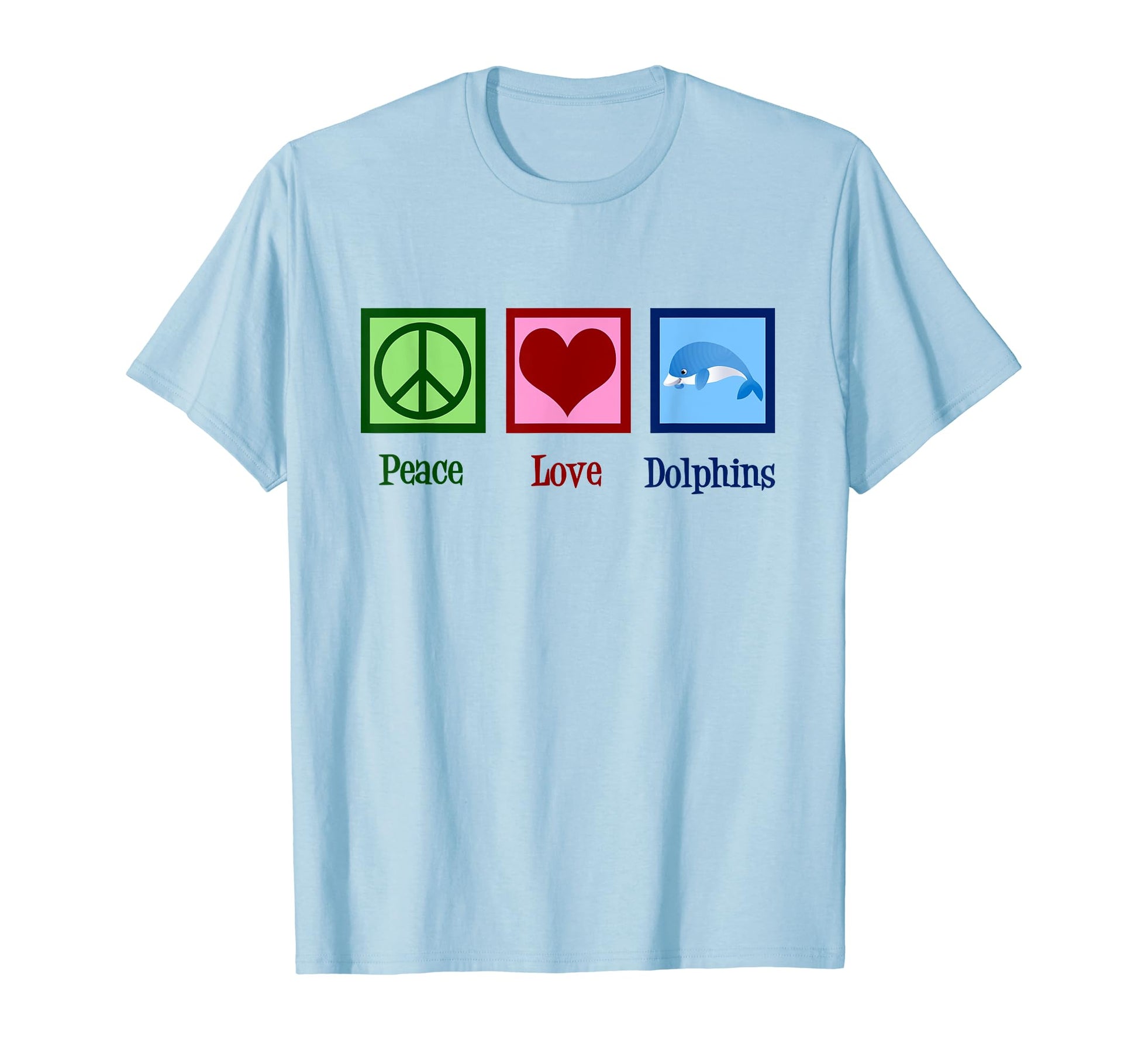 Peace Love Dolphins T-Shirt - Streetwear Style Unisex - T-Shirt, Sweatshirt, Hoodie