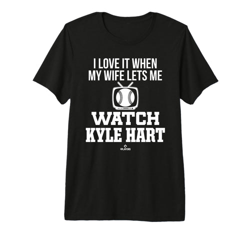 My Wife Lets Me Watch Kyle Hart T-Shirt - Streetwear Style Men Women - T-Shirt, Sweatshirt, Hoodie