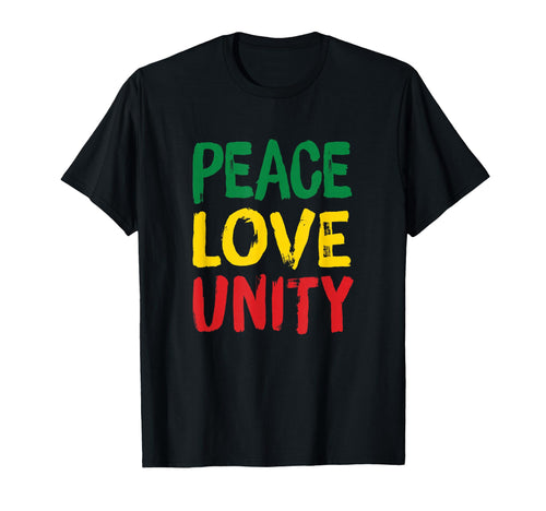 Peace Love Unity Rasta Reggae T-Shirt - Streetwear Style Unisex - T-Shirt, Sweatshirt, Hoodie