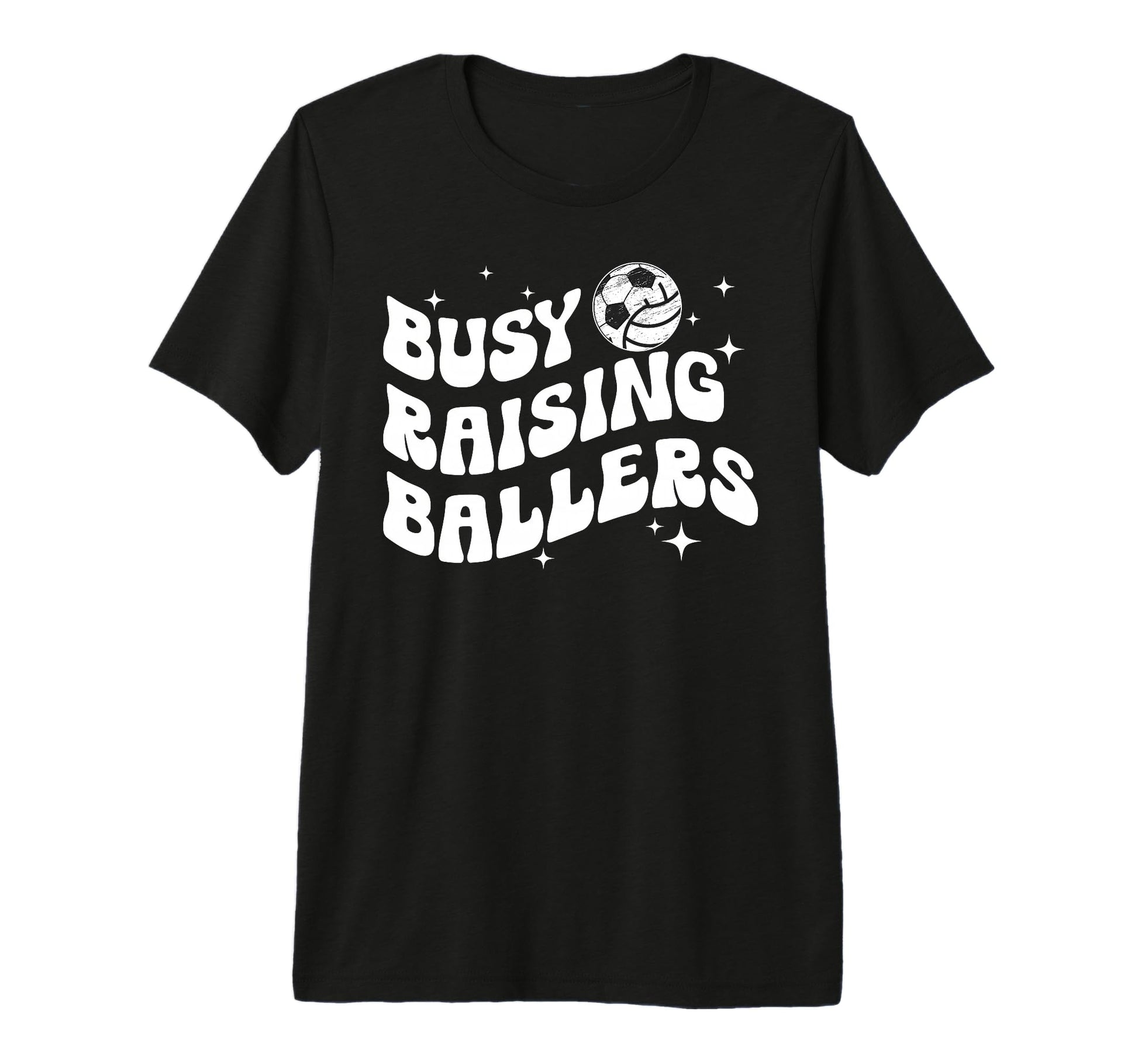 Busy Raising Ballers Volleyball Soccer T-Shirt - Trendy Graphic for Adults - T-Shirt, Sweatshirt, Hoodie
