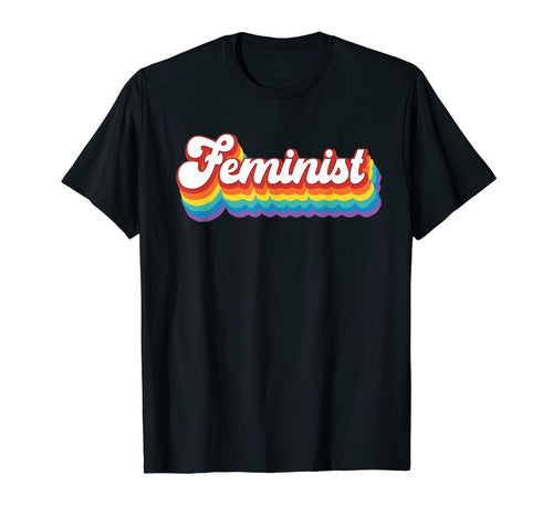 Feminist Rainbow Groovy T-Shirt - Minimalist Print Men Women - T-Shirt, Sweatshirt, Hoodie
