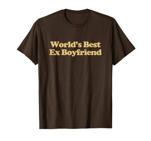 Worlds Best Ex Boyfriend Y2K Aesthetic T-Shirt - Trendy Graphic Unisex - T-Shirt, Sweatshirt, Hoodie