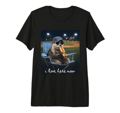 Funny Otter Baseball Mom I Live Here T-Shirt - Novelty Apparel Men Women - T-Shirt, Sweatshirt, Hoodie