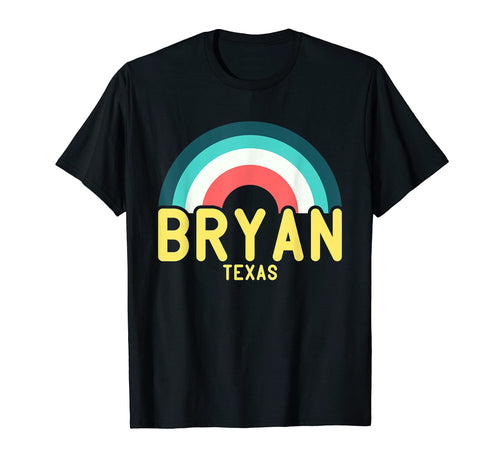 Bryan Texas Rainbow T-Shirt - Graphic Print for Adults - T-Shirt, Sweatshirt, Hoodie
