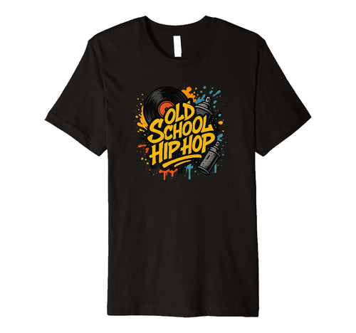 Raised Old School Hip Hop Rap Music T-Shirt - Custom Art Print for Adults - T-Shirt, Sweatshirt, Hoodie