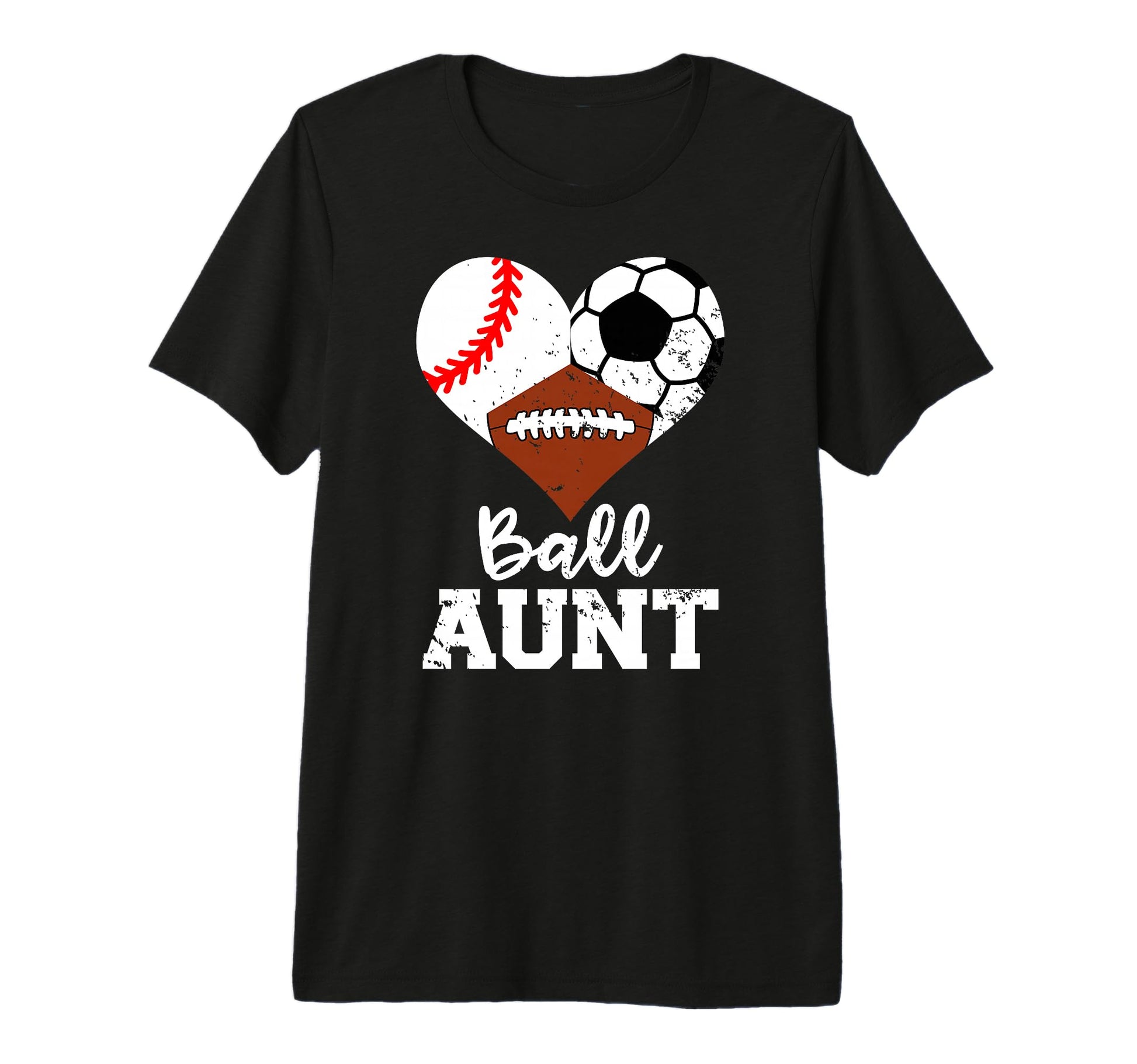 Ball Aunt Baseball Soccer Football Funny T-Shirt - Streetwear Style Unisex - T-Shirt, Sweatshirt, Hoodie