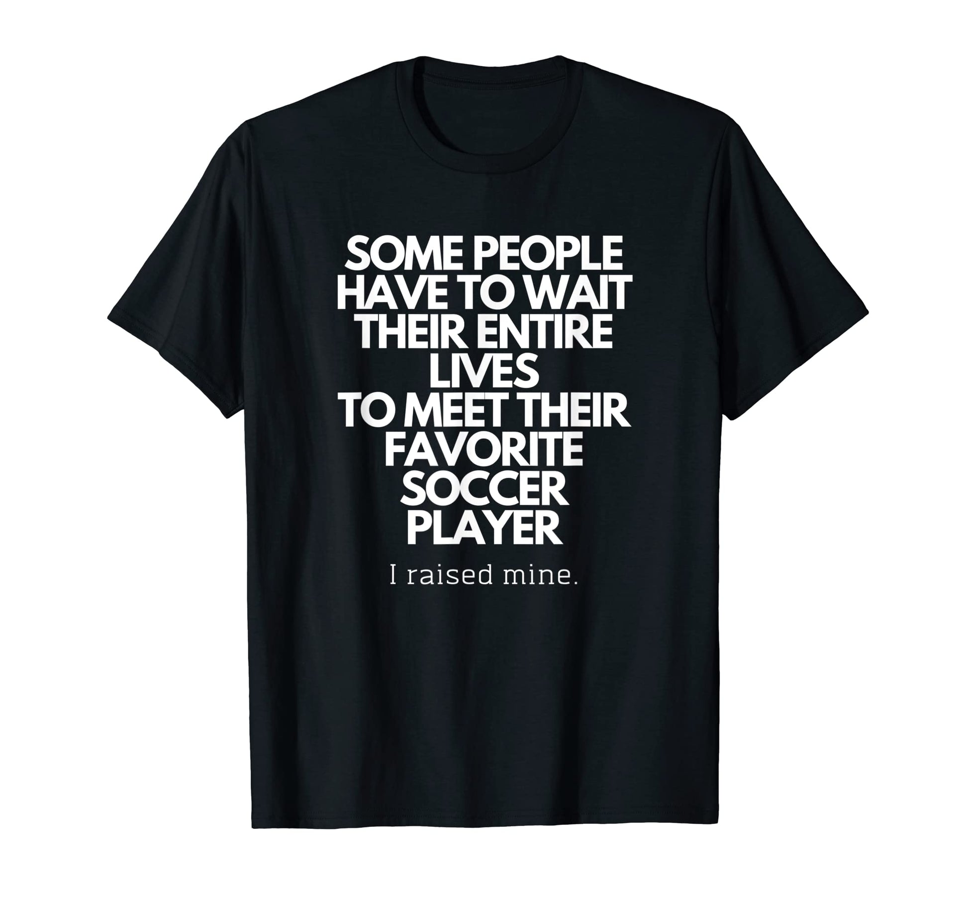 Proud Mom Dad Parent Soccer T-Shirt - Casual Everyday Wear for Adults - T-Shirt, Sweatshirt, Hoodie