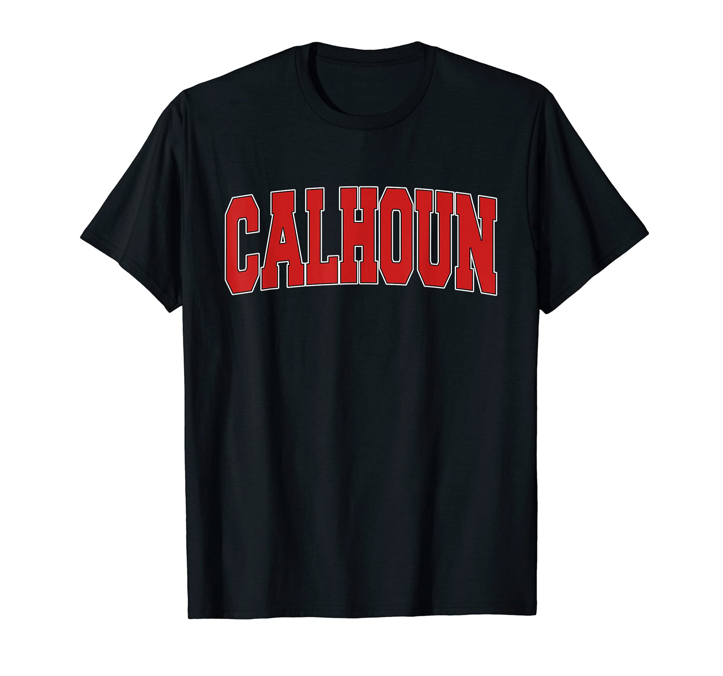 Calhoun Ga Georgia Varsity Usa Sports T-Shirt - Streetwear Style for Adults - T-Shirt, Sweatshirt, Hoodie