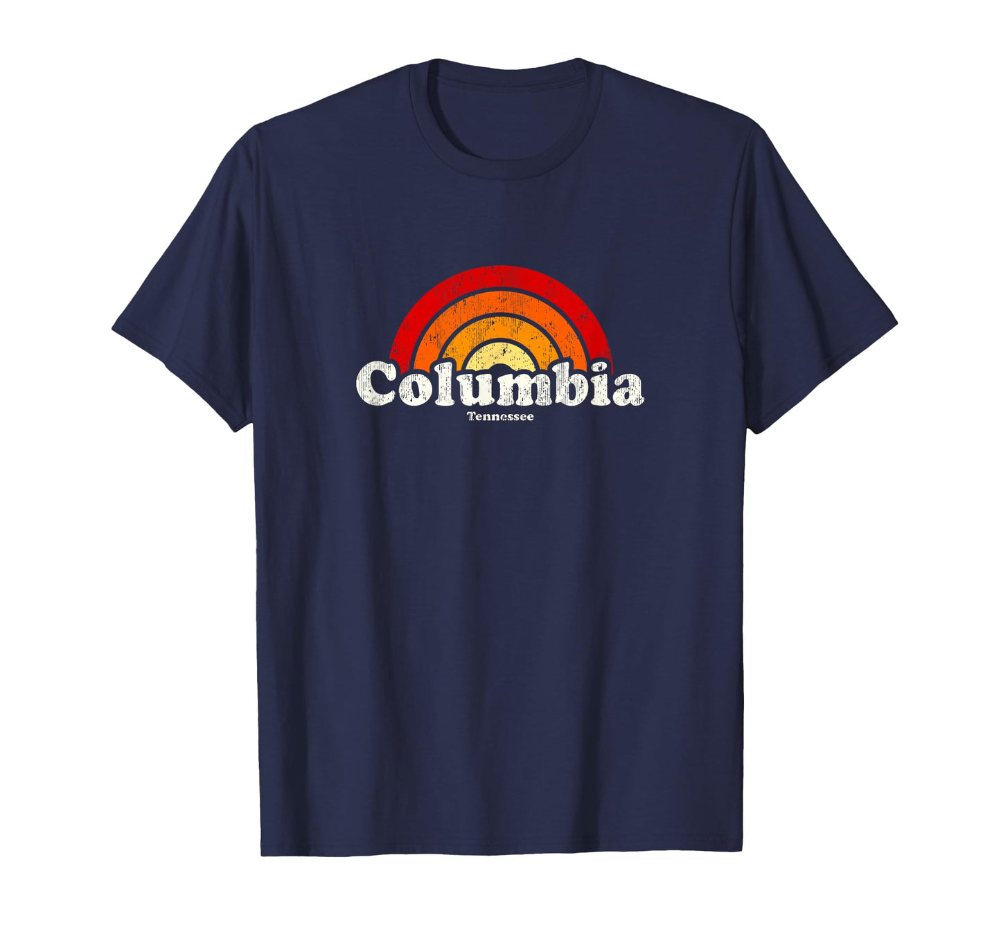 Columbia Tennessee Tn 70S Rainbow T-Shirt - Trendy Graphic Men Women - T-Shirt, Sweatshirt, Hoodie