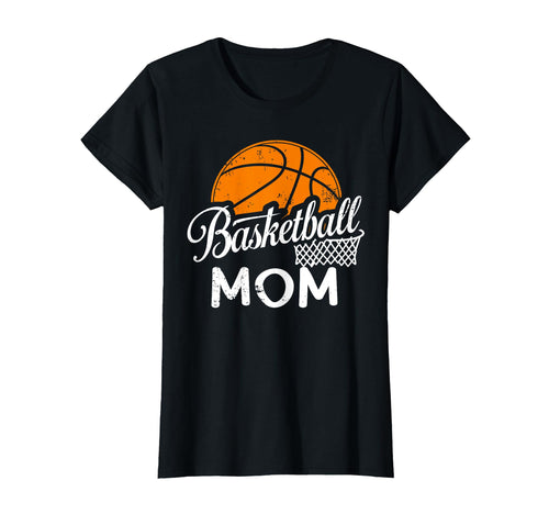 Womens Basketball Mom Basketball Player T-Shirt - Novelty Apparel Unisex - T-Shirt, Sweatshirt, Hoodie