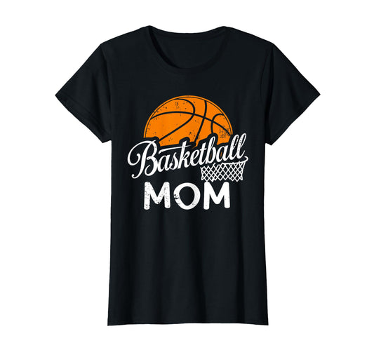 Womens Basketball Mom Basketball Player T-Shirt - Novelty Apparel Unisex - T-Shirt, Sweatshirt, Hoodie