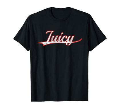 Juicy Sexy Varsity Distressed T-Shirt - Streetwear Style Unisex - T-Shirt, Sweatshirt, Hoodie