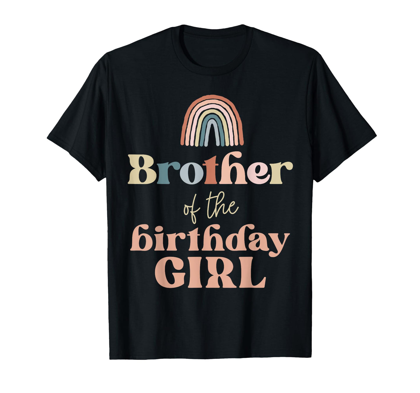 Brother Birthday Boho Rainbow T-Shirt - Casual Everyday Wear Men Women - T-Shirt, Sweatshirt, Hoodie