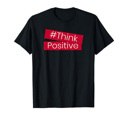 Think Positive Rebelution Peace Love T-Shirt - Streetwear Style for Adults - T-Shirt, Sweatshirt, Hoodie