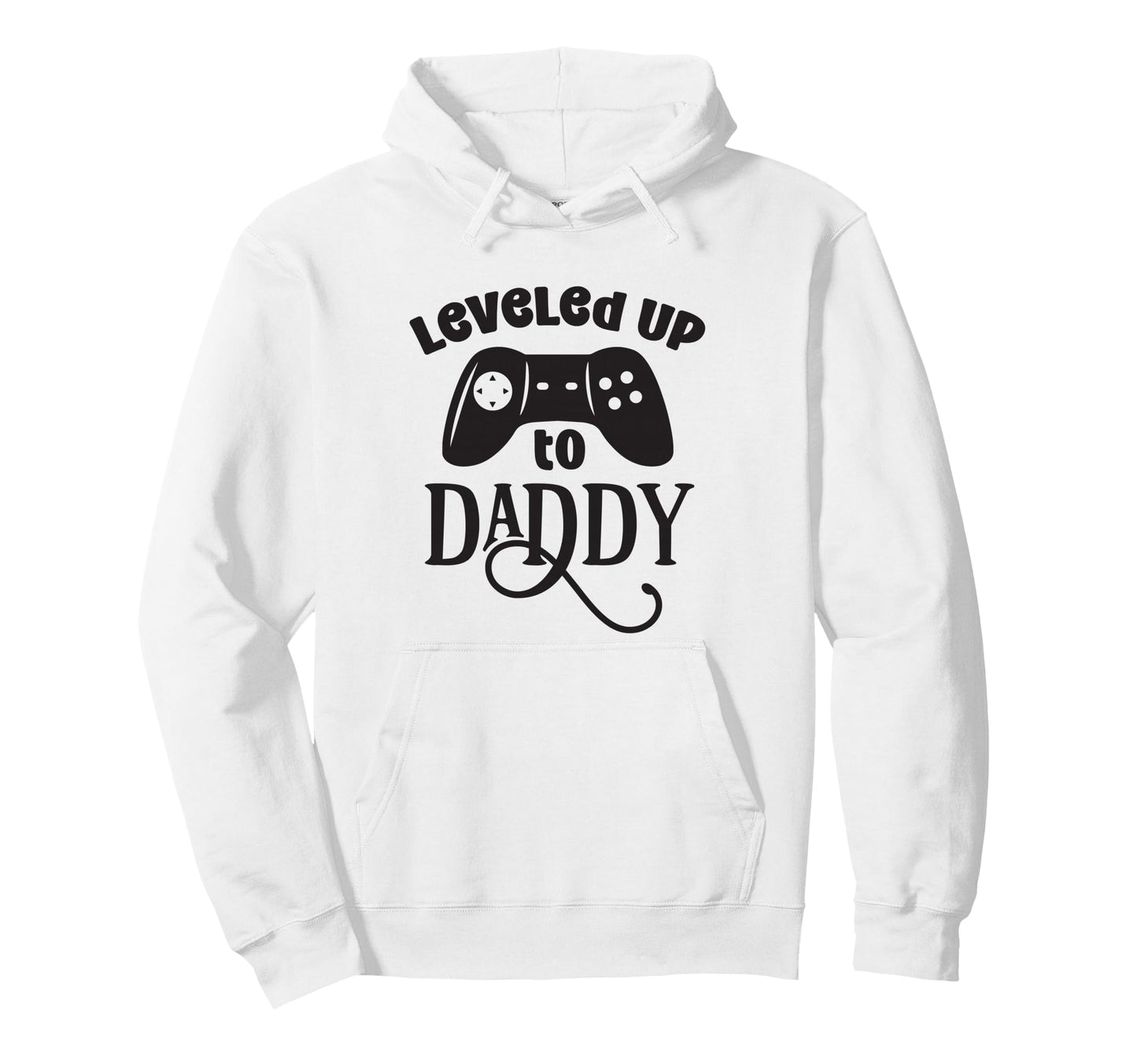 Leveled Up To Daddy Funny Game Lover Hoodie - Aesthetic Graphic Men Women - T-Shirt, Sweatshirt, Hoodie