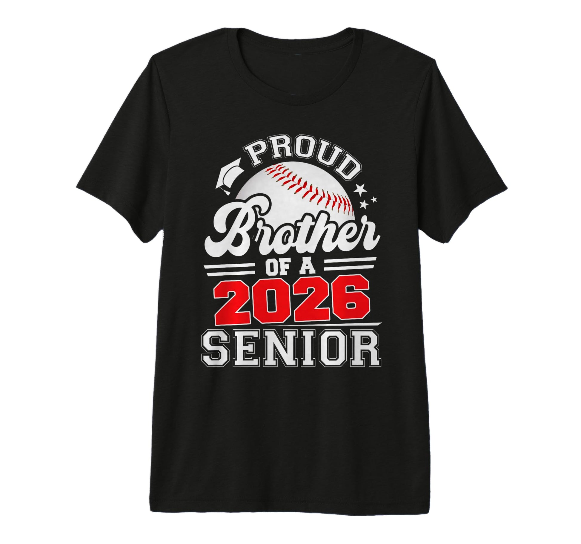 Proud Brother Baseball Senior 2026 T-Shirt - Trendy Graphic Men Women - T-Shirt, Sweatshirt, Hoodie
