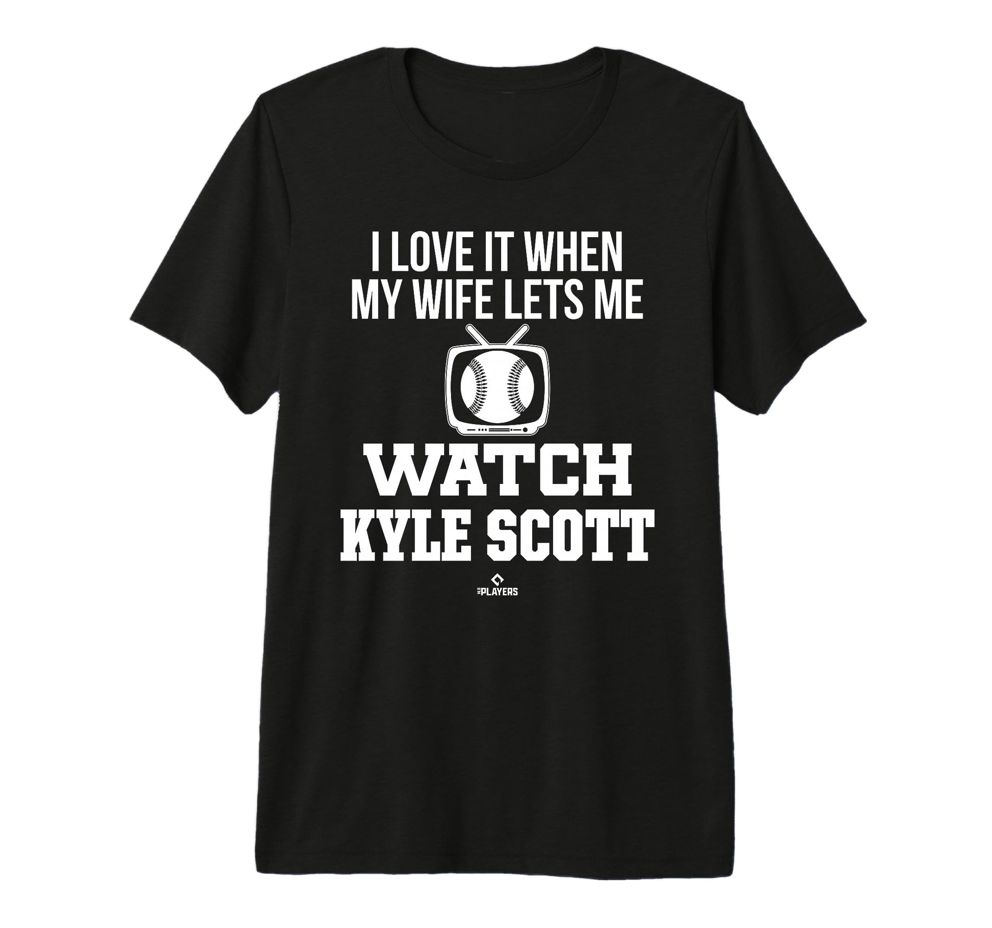 My Wife Lets Me Watch Kyle Scott T-Shirt - Novelty Apparel Men Women - T-Shirt, Sweatshirt, Hoodie