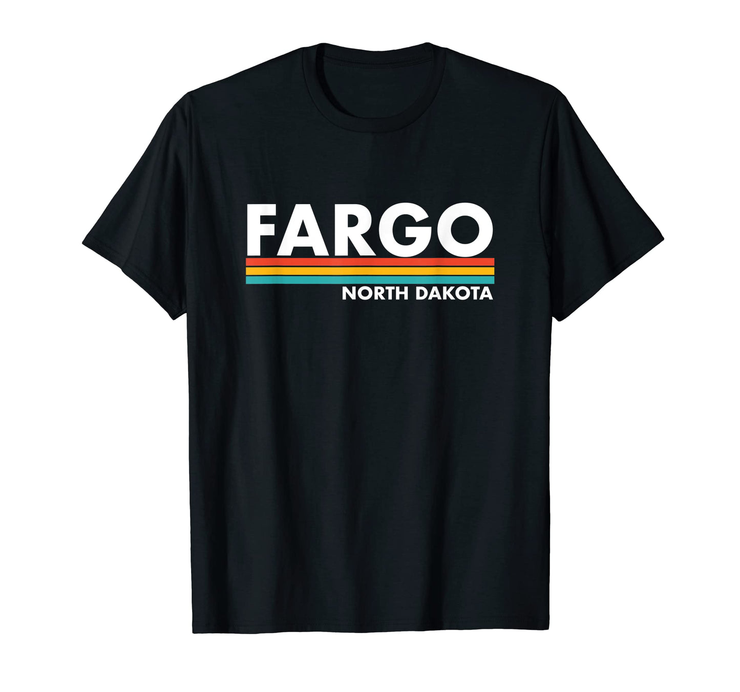 Fargo North Dakota Stripes T-Shirt - Fun Novelty Design Unisex - T-Shirt, Sweatshirt, Hoodie