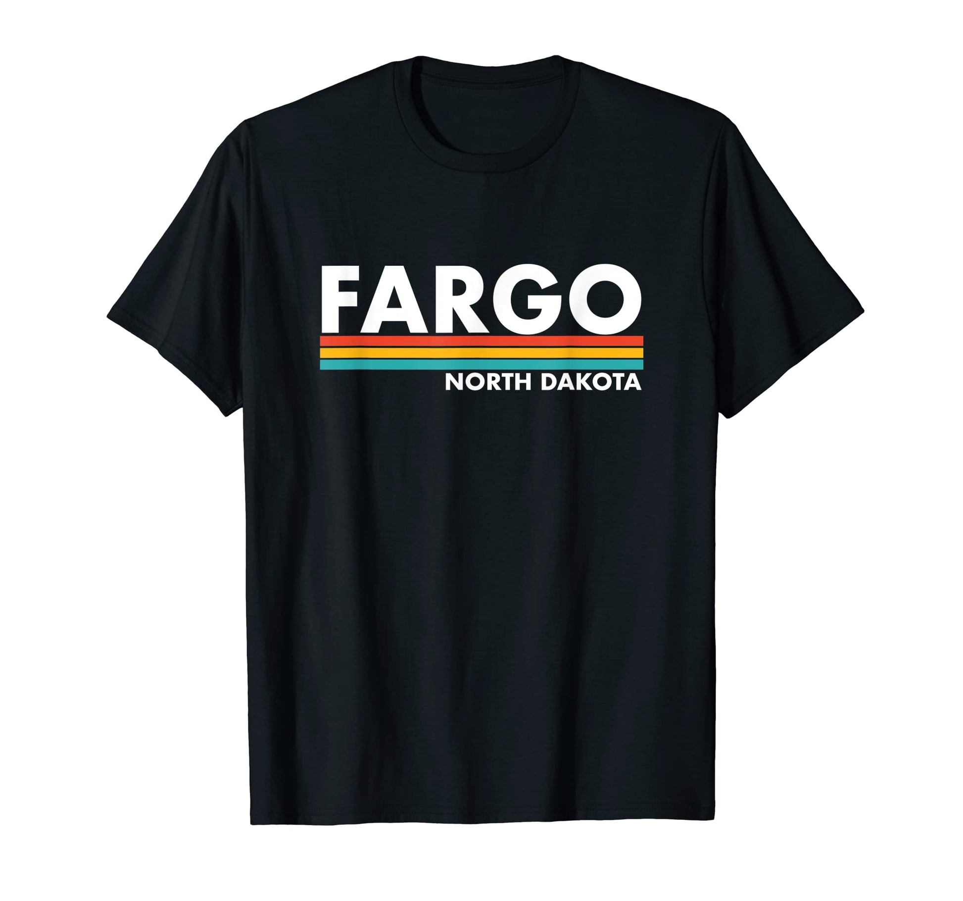 Fargo North Dakota Stripes T-Shirt - Fun Novelty Design Unisex - T-Shirt, Sweatshirt, Hoodie