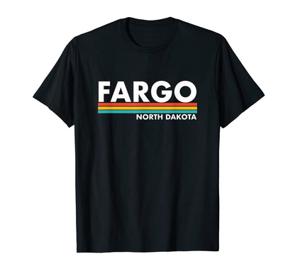 Fargo North Dakota Stripes T-Shirt - Fun Novelty Design Unisex - T-Shirt, Sweatshirt, Hoodie
